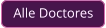 Alle Doctores